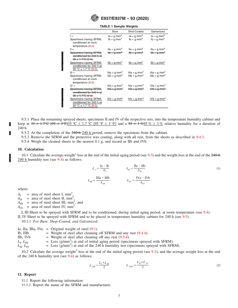 REDLINE ASTM E937/E937M-93(2020) - Standard Test Method for Corrosion of Steel by Sprayed Fire-Resistive Material (SFRM)  Applied to Structural Members