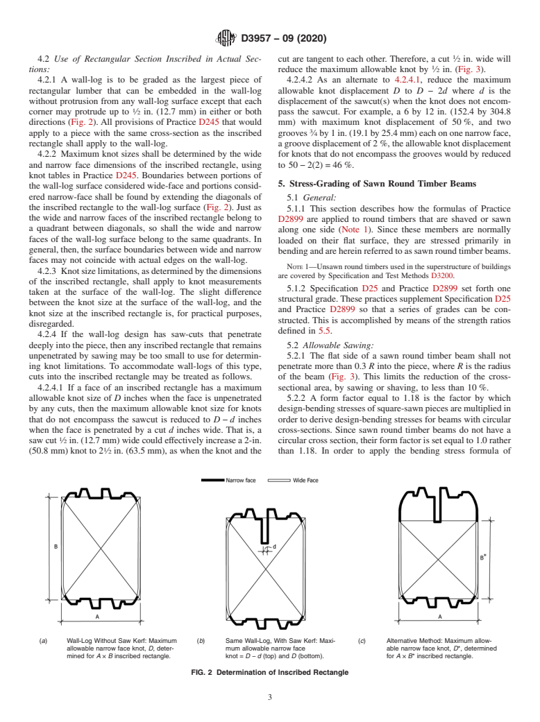 ASTM D3957-09(2020) - Standard Practices for  Establishing Stress Grades for Structural Members Used in Log  Buildings