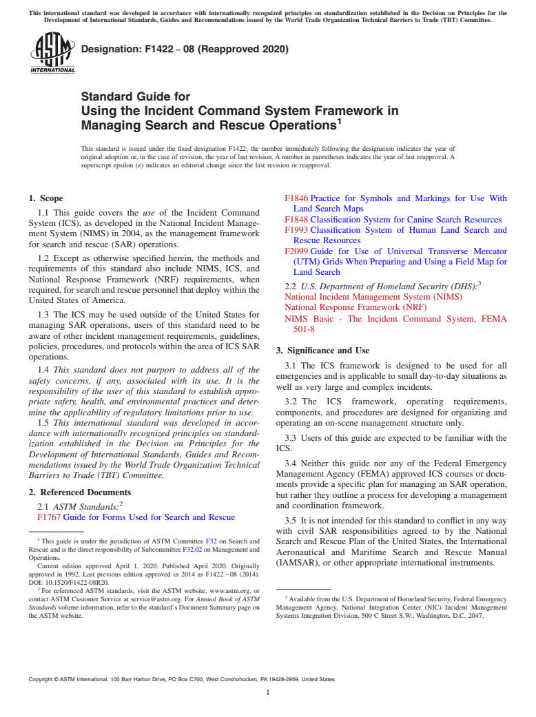 ASTM F1422-08(2020) - Standard Guide for  Using the Incident Command System Framework in Managing Search  and Rescue Operations