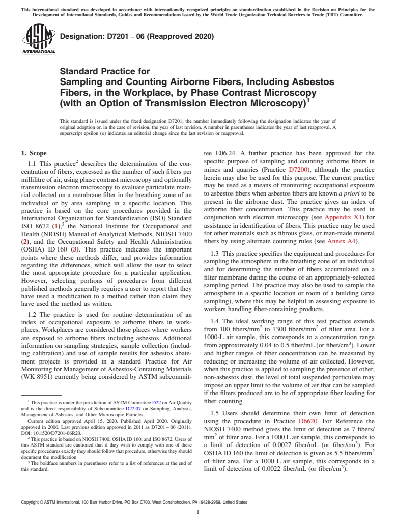 ASTM D7201-06(2020) - Standard Practice for  Sampling and Counting Airborne Fibers, Including Asbestos Fibers,  in the Workplace, by Phase Contrast Microscopy (with an Option of  Transmission Electron Microscopy)