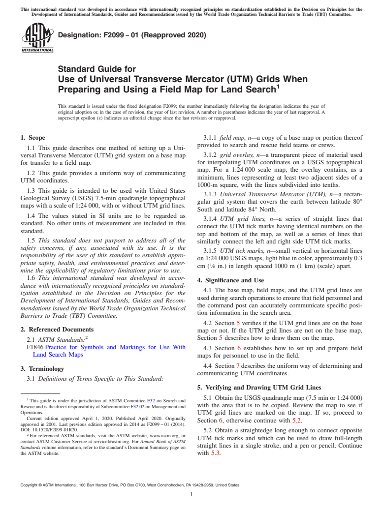 ASTM F2099-01(2020) - Standard Guide for  Use of Universal Transverse Mercator (UTM) Grids When Preparing  and Using a Field Map for Land Search