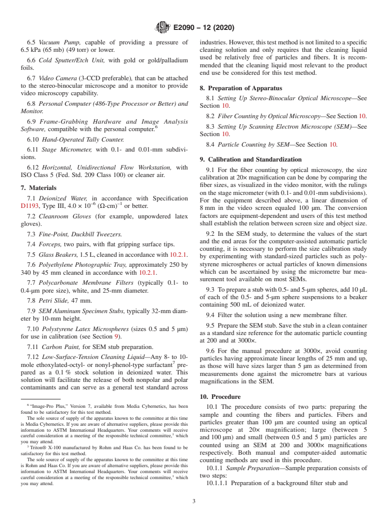 ASTM E2090-12(2020) - Standard Test Method for  Size-Differentiated Counting of Particles and Fibers Released from Cleanroom Wipers Using Optical and Scanning Electron Microscopy