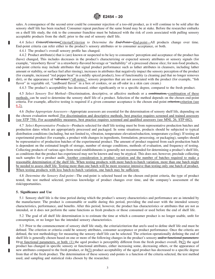 REDLINE ASTM E2454-20 - Standard Guide for  Sensory Evaluation Methods to Determine Sensory Shelf Life  of Consumer Products