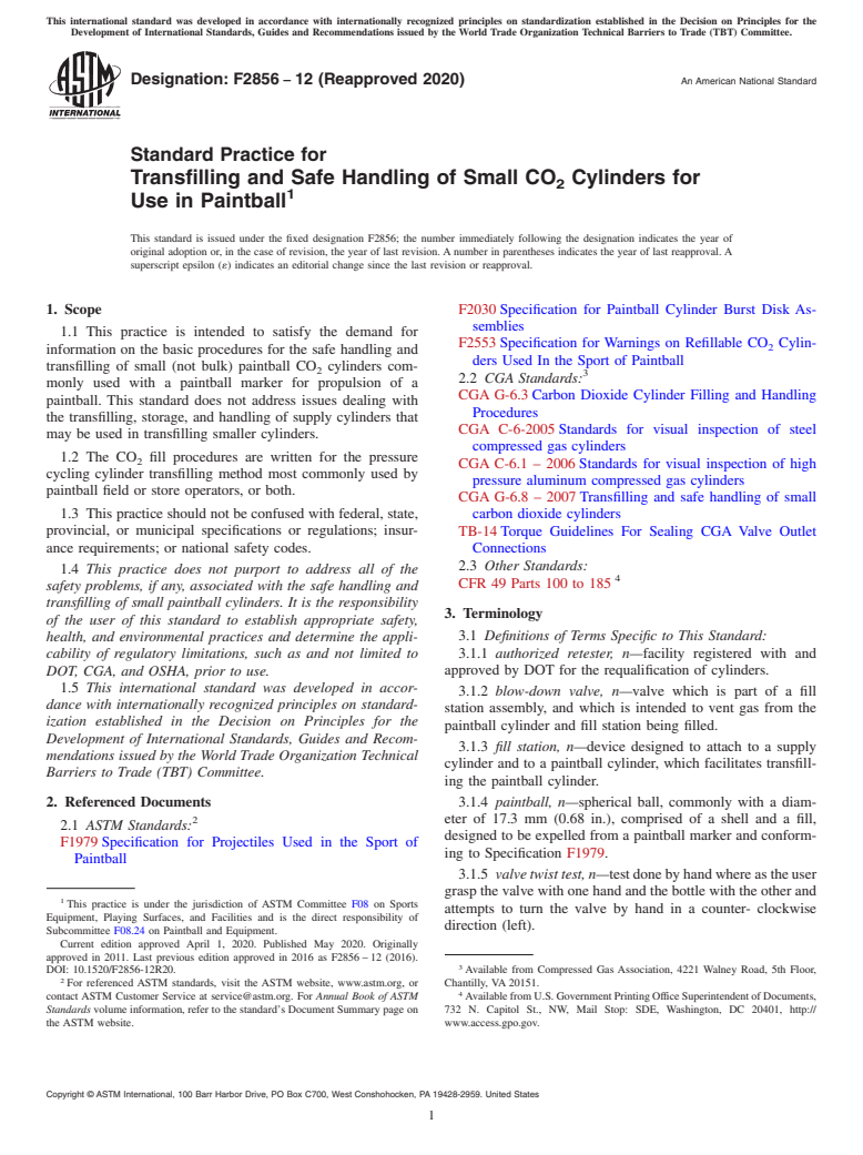 ASTM F2856-12(2020) - Standard Practice for  Transfilling and Safe Handling of Small CO<inf>2</inf> Cylinders  for Use in Paintball