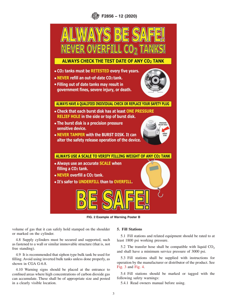 ASTM F2856-12(2020) - Standard Practice for  Transfilling and Safe Handling of Small CO<inf>2</inf> Cylinders  for Use in Paintball