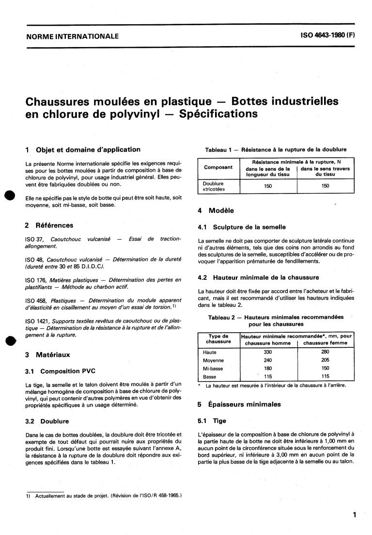 ISO 4643:1980 - Plastics moulded footwear — Polyvinyl chloride industrial boots — Specification
Released:7/1/1980