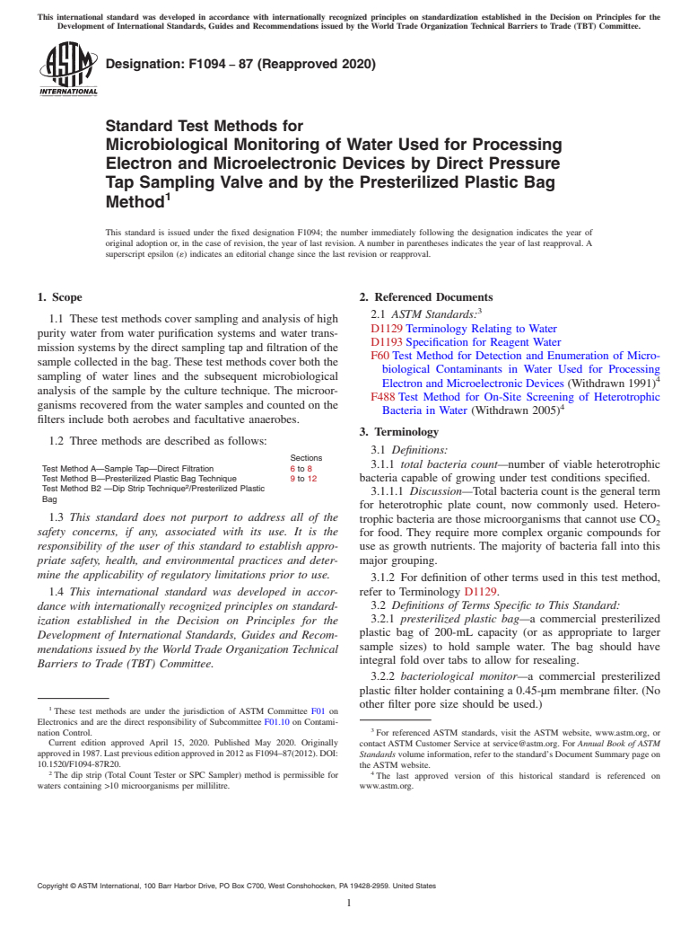 ASTM F1094-87(2020) - Standard Test Methods for  Microbiological Monitoring of Water Used for Processing Electron  and Microelectronic Devices by Direct Pressure Tap Sampling Valve  and by the Presterilized   Plastic Bag Method