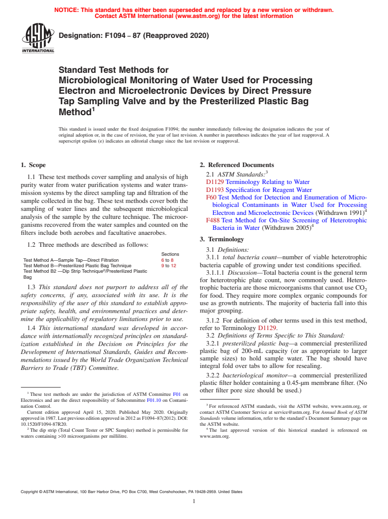 ASTM F1094-87(2020) - Standard Test Methods for  Microbiological Monitoring of Water Used for Processing Electron  and Microelectronic Devices by Direct Pressure Tap Sampling Valve  and by the Presterilized   Plastic Bag Method (Withdrawn 2023)