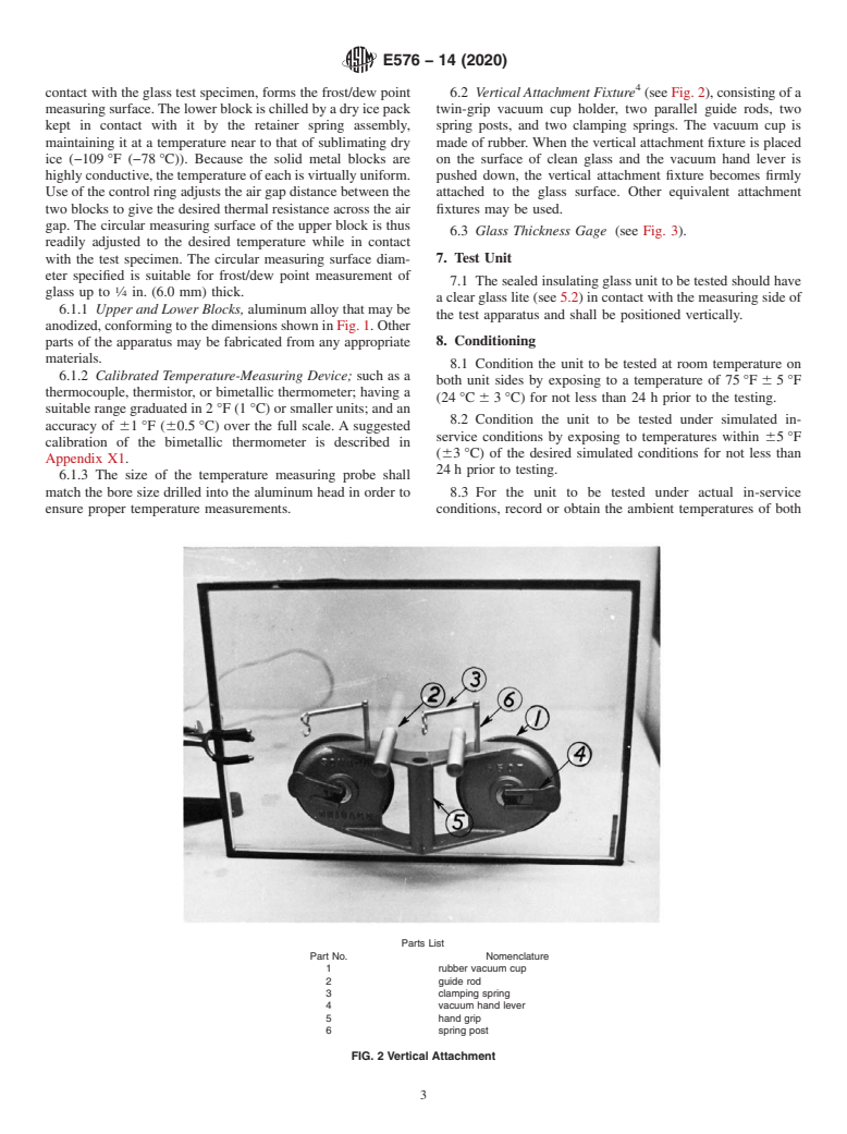 ASTM E576-14(2020) - Standard Test Method for Frost/Dew Point of Sealed Insulating Glass Units in the Vertical  Position