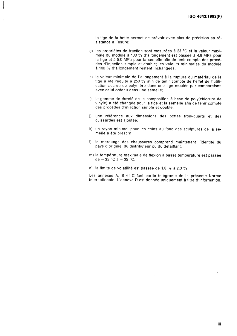 ISO 4643:1992 - Articles chaussants moulés en plastique — Bottes industrielles doublées ou non doublées en poly(chlorure de vinyle) d'usage général — Spécifications
Released:1/23/1992