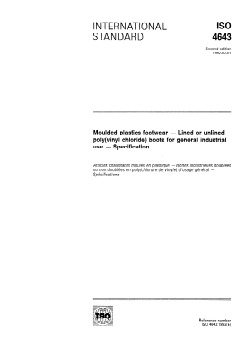 ISO 4643:1992 - Moulded plastics footwear — Lined or unlined poly(vinyl chloride) boots for general industrial use — Specification
Released:1/23/1992 - Page 1 preview
