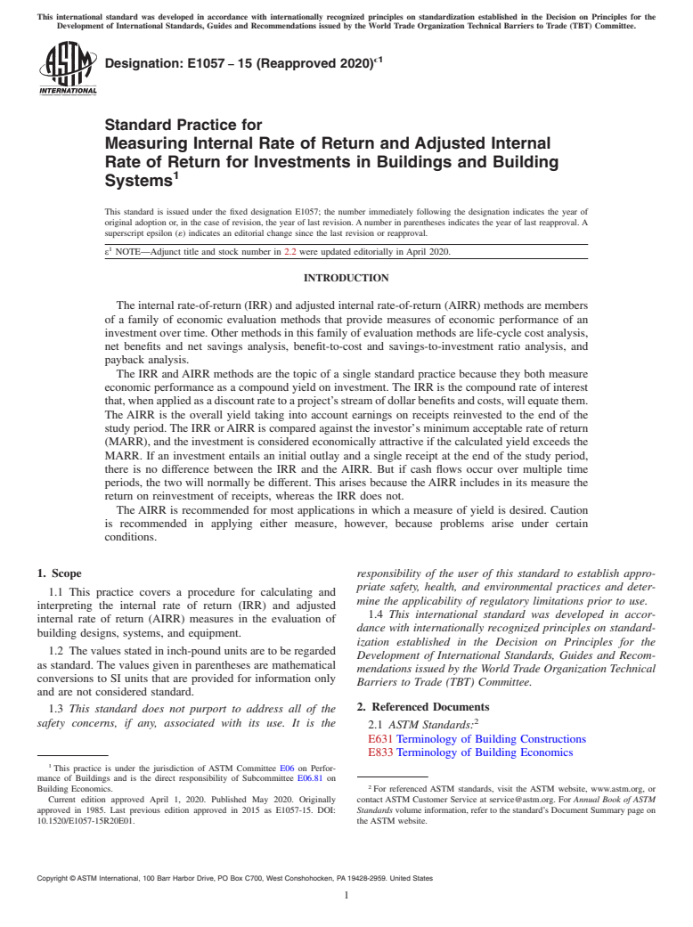 ASTM E1057-15(2020)e1 - Standard Practice for Measuring Internal Rate of Return and Adjusted Internal Rate  of Return for Investments in Buildings and Building Systems