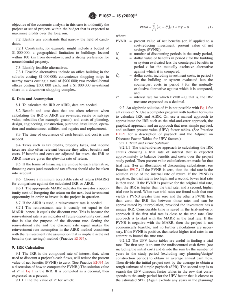 ASTM E1057-15(2020)e1 - Standard Practice for Measuring Internal Rate of Return and Adjusted Internal Rate  of Return for Investments in Buildings and Building Systems