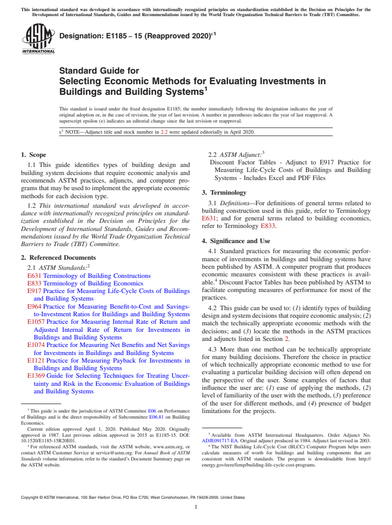 ASTM E1185-15(2020)e1 - Standard Guide for Selecting Economic Methods for Evaluating Investments in Buildings  and Building Systems