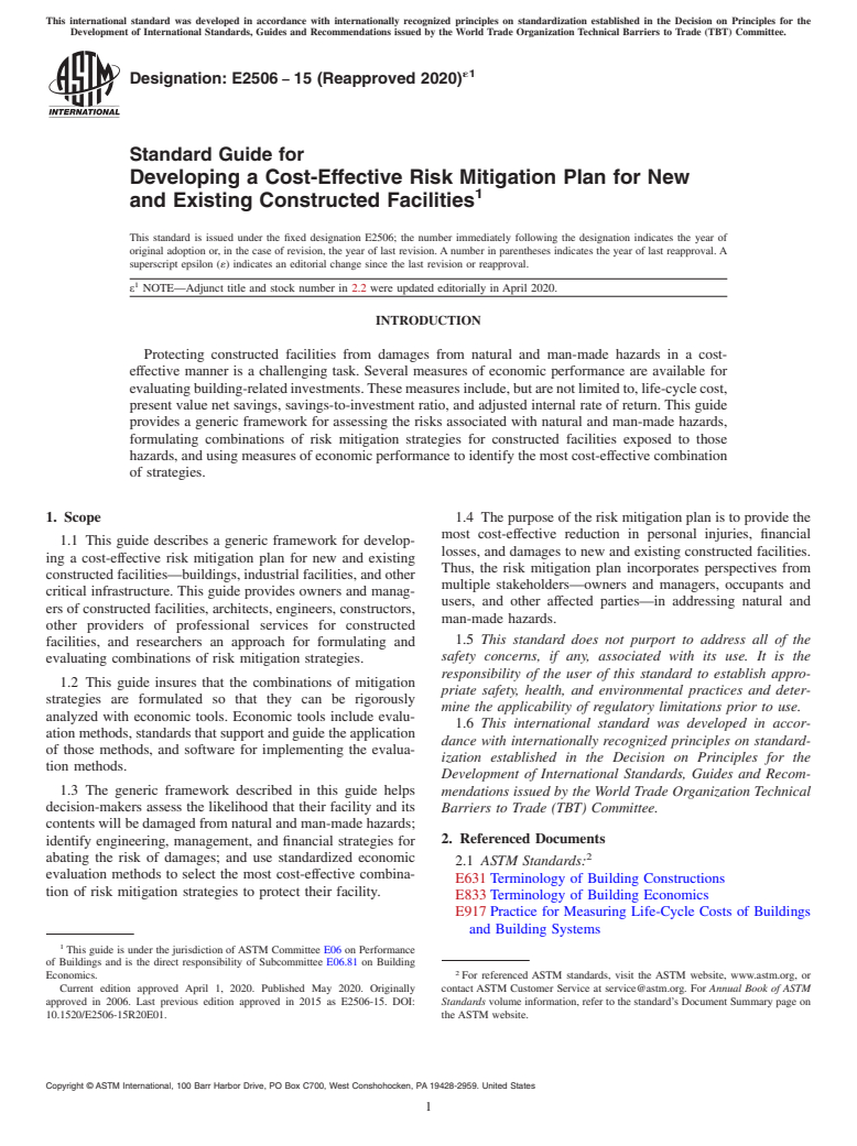 ASTM E2506-15(2020)e1 - Standard Guide for Developing a Cost-Effective Risk Mitigation Plan for New and  Existing Constructed Facilities