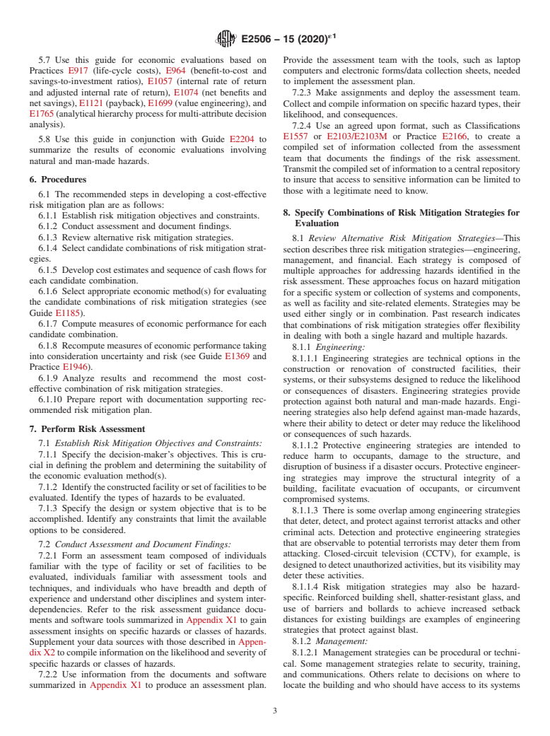 ASTM E2506-15(2020)e1 - Standard Guide for Developing a Cost-Effective Risk Mitigation Plan for New and  Existing Constructed Facilities