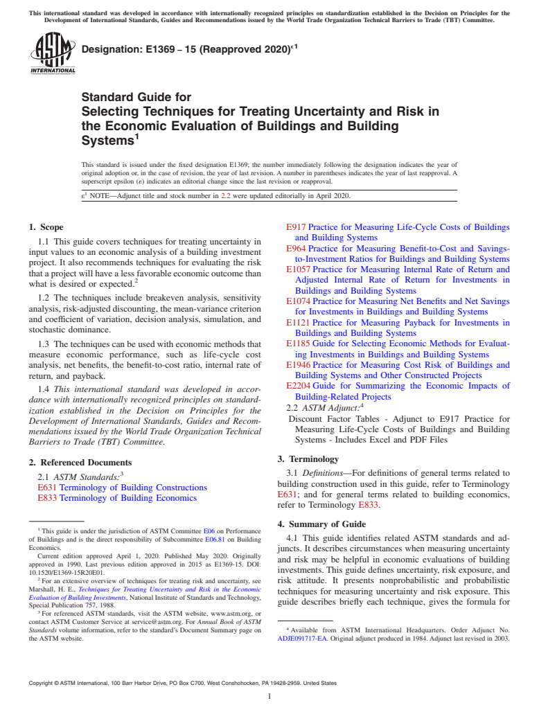 ASTM E1369-15(2020)e1 - Standard Guide for Selecting Techniques for Treating Uncertainty and Risk in the  Economic Evaluation of Buildings and Building Systems