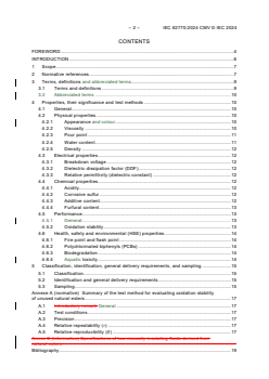 IEC 62770:2024 CMV - Fluids for electrotechnical applications - Unused natural esters for transformers and similar electrical equipment
Released:8. 10. 2024
Isbn:9782832298596 - Page 4 preview