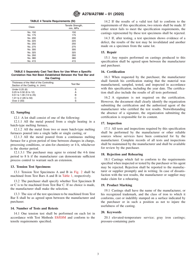 ASTM A278/A278M-01(2020) - Standard Specification for Gray Iron Castings for Pressure-Containing Parts for Temperatures  Up to 650&#x2009;&#xb0;F (350&#x2009;&#xb0;C)