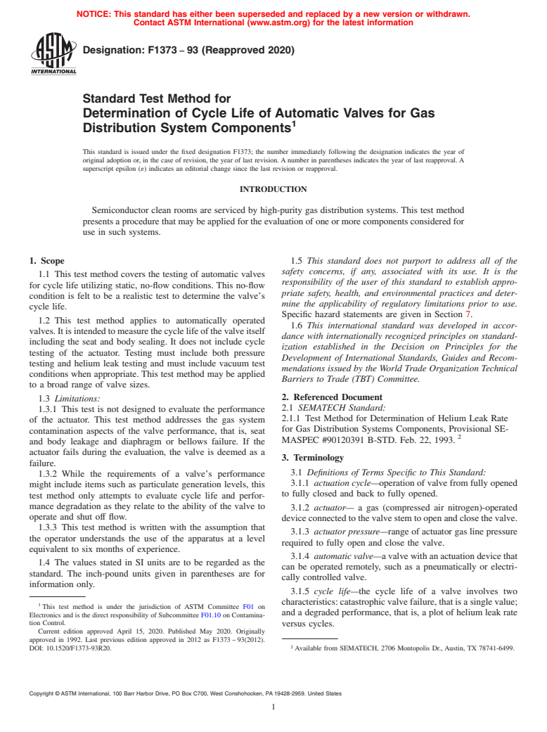 ASTM F1373-93(2020) - Standard Test Method for  Determination of Cycle Life of Automatic Valves for Gas Distribution  System Components (Withdrawn 2023)