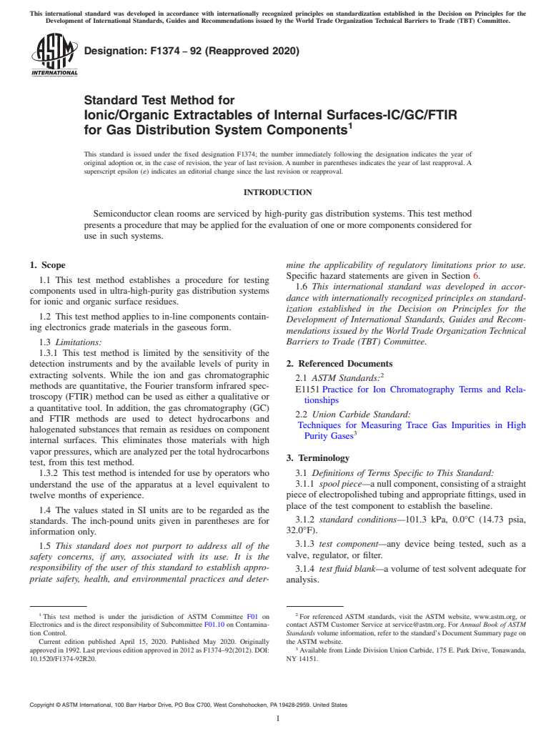 ASTM F1374-92(2020) - Standard Test Method for  Ionic/Organic Extractables of Internal Surfaces-IC/GC/FTIR  for Gas Distribution System Components