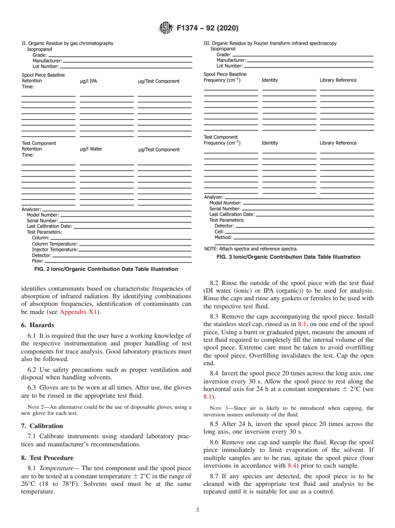 ASTM F1374-92(2020) - Standard Test Method for  Ionic/Organic Extractables of Internal Surfaces-IC/GC/FTIR  for Gas Distribution System Components