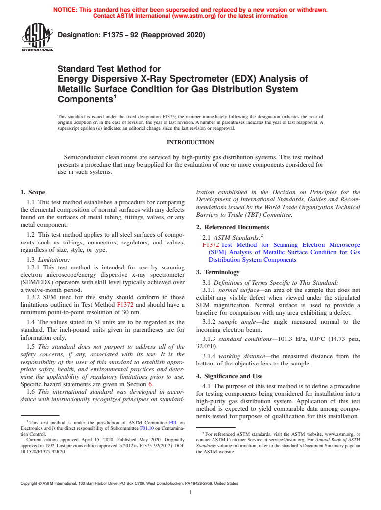 ASTM F1375-92(2020) - Standard Test Method for  Energy Dispersive X-Ray Spectrometer (EDX) Analysis of Metallic  Surface Condition for Gas Distribution System Components (Withdrawn 2023)