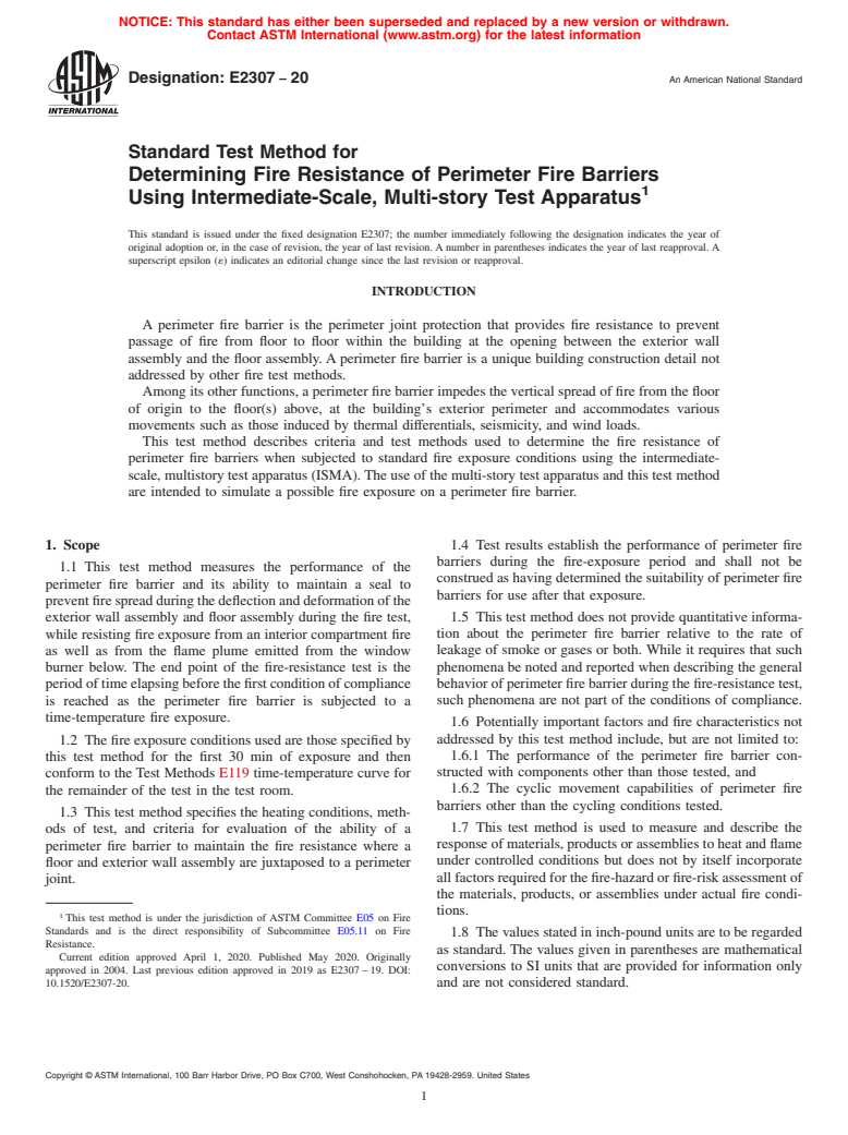 ASTM E2307-20 - Standard Test Method for  Determining Fire Resistance of Perimeter Fire Barriers Using  Intermediate-Scale, Multi-story Test Apparatus