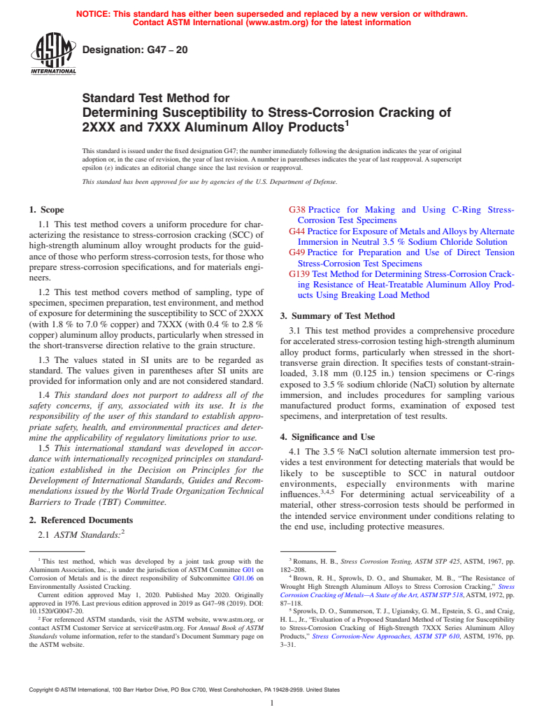 ASTM G47-20 - Standard Test Method for Determining Susceptibility to Stress-Corrosion Cracking of  2XXX and 7XXX Aluminum Alloy Products