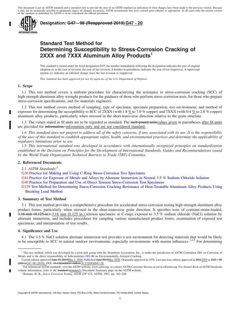 REDLINE ASTM G47-20 - Standard Test Method for Determining Susceptibility to Stress-Corrosion Cracking of  2XXX and 7XXX Aluminum Alloy Products