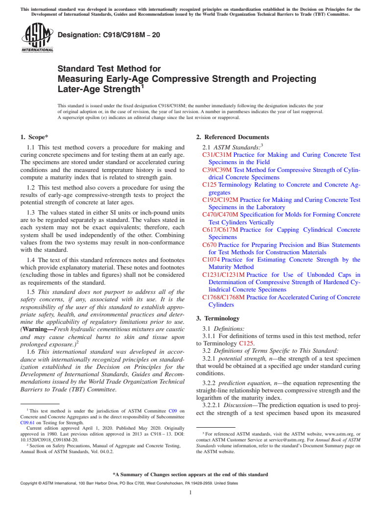 ASTM C918/C918M-20 - Standard Test Method for  Measuring Early-Age Compressive Strength and Projecting Later-Age  Strength