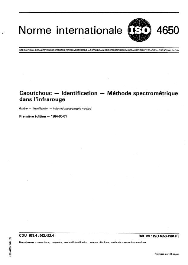 ISO 4650:1984 - Caoutchouc -- Identification -- Méthode spectrométrique dans l'infrarouge