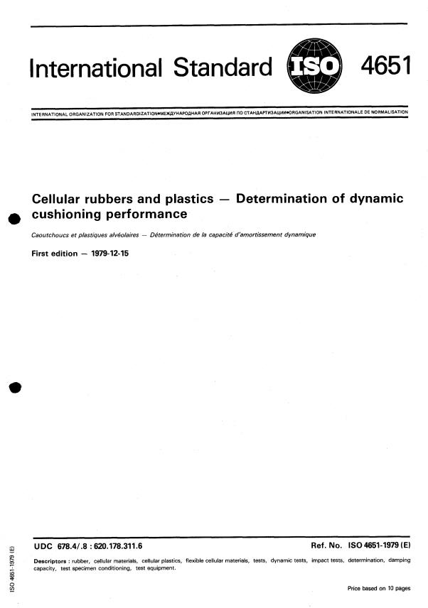 ISO 4651:1979 - Cellular rubbers and plastics -- Determination of dynamic cushioning performance