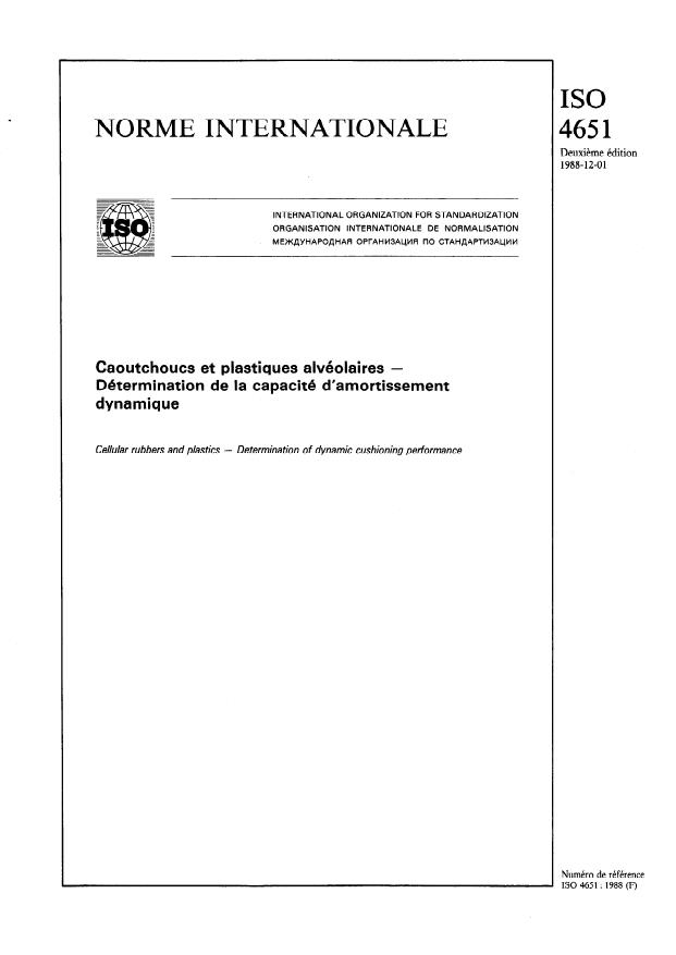 ISO 4651:1988 - Caoutchoucs et plastiques alvéolaires -- Détermination de la capacité d'amortissement dynamique