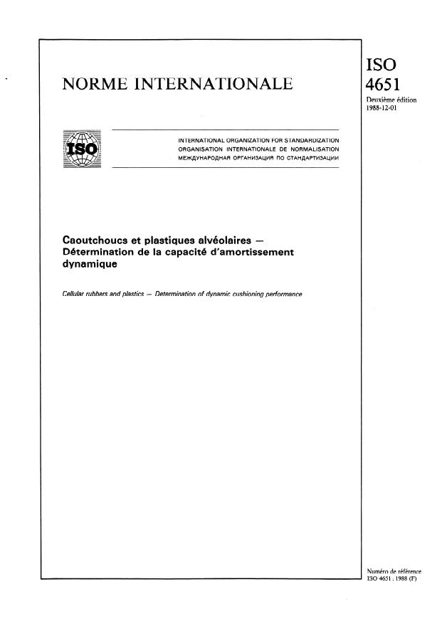 ISO 4651:1988 - Caoutchoucs et plastiques alvéolaires -- Détermination de la capacité d'amortissement dynamique