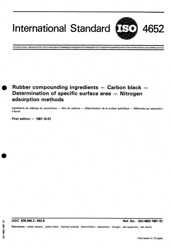 ISO 4652:1981 - Rubber compounding ingredients -- Carbon black -- Determination of specific surface area -- Nitrogen adsorption methods