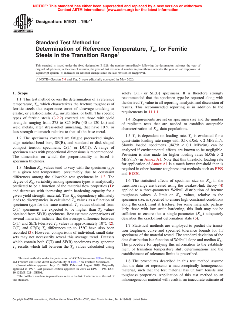 ASTM E1921-19be1 - Standard Test Method for  Determination of Reference Temperature, <emph type="bdit">T<inf  >o</inf></emph>,  for Ferritic Steels in the Transition Range