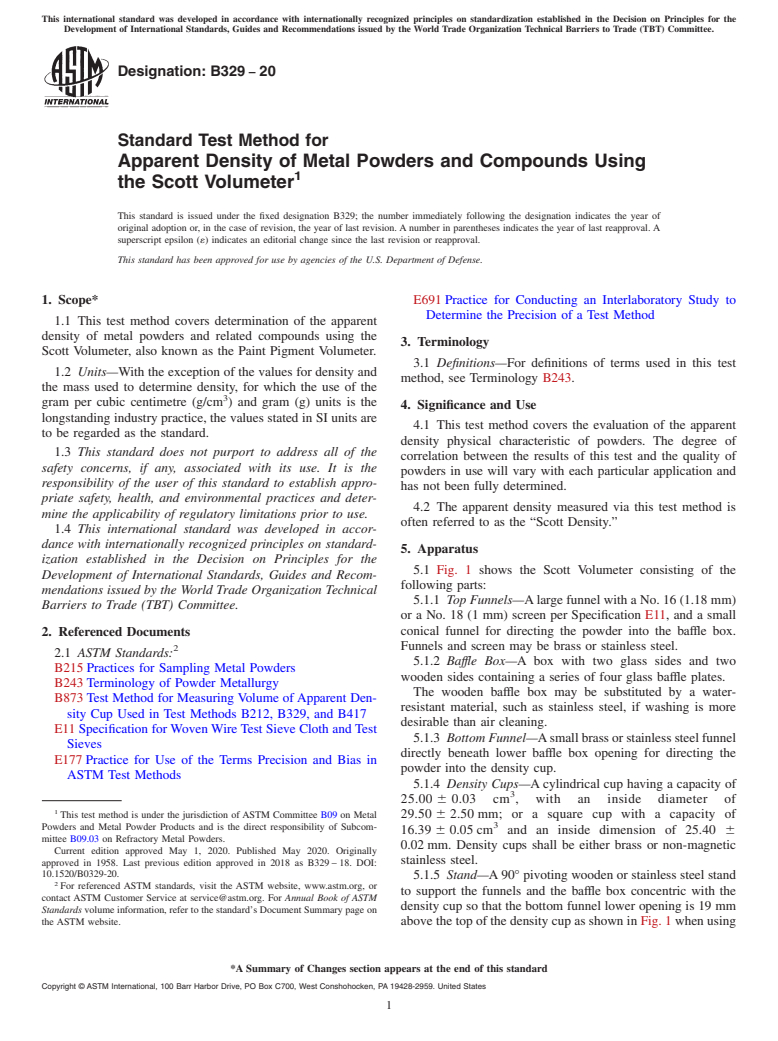 ASTM B329-20 - Standard Test Method for  Apparent Density of Metal Powders and Compounds Using the Scott  Volumeter
