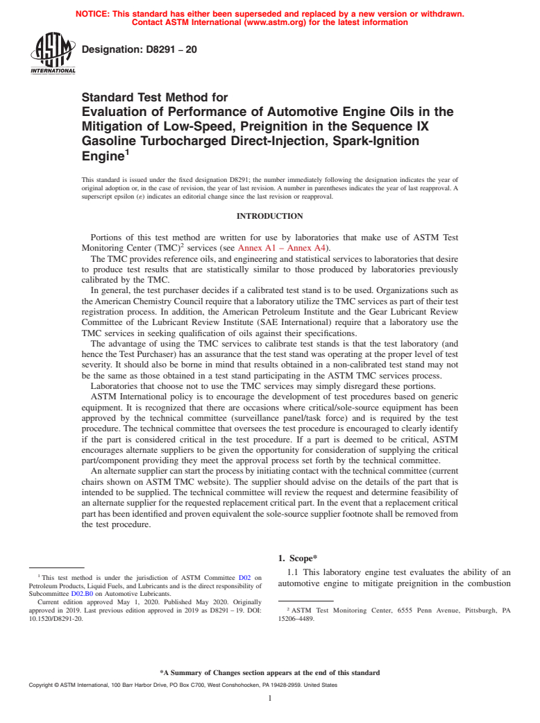ASTM D8291-20 - Standard Test Method for Evaluation of Performance of Automotive Engine Oils in the  Mitigation of Low-Speed, Preignition in the Sequence IX Gasoline Turbocharged  Direct-Injection, Spark-Ignition Engine