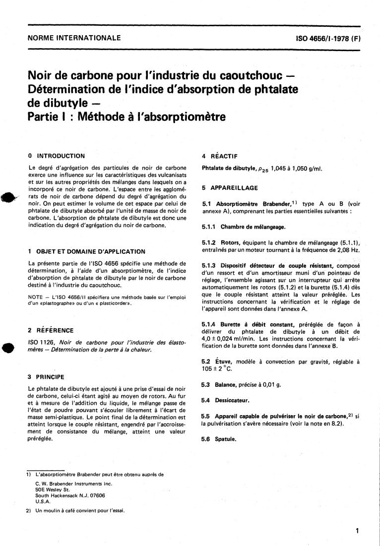 ISO 4656-1:1978 - Carbon black for use in the rubber industry — Determination of dibutylphthalate absorption number — Part 1: Method using absorptiometer
Released:7/1/1978