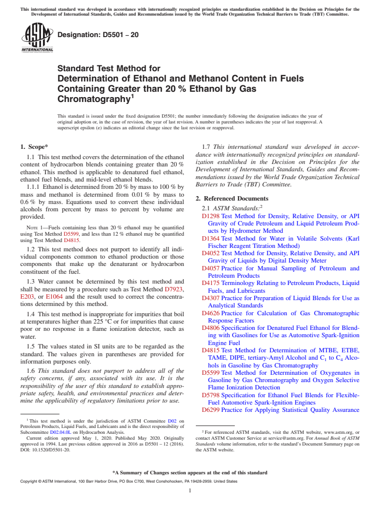 ASTM D5501-20 - Standard Test Method for Determination of Ethanol and Methanol Content in Fuels Containing  Greater than 20&#x2009;% Ethanol by Gas Chromatography