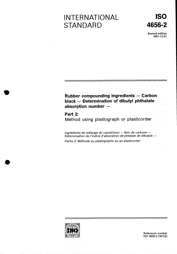ISO 4656-2:1991 - Rubber compounding ingredients -- Carbon black -- Determination of dibutyl phthalate absorption number