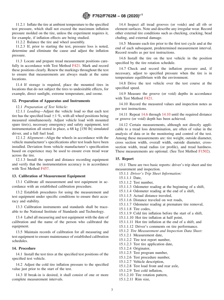 ASTM F762/F762M-08(2020)e1 - Standard Test Method for Determining Change in Groove (or Void) Depth With Distance  Traveled for Passenger Car Tires