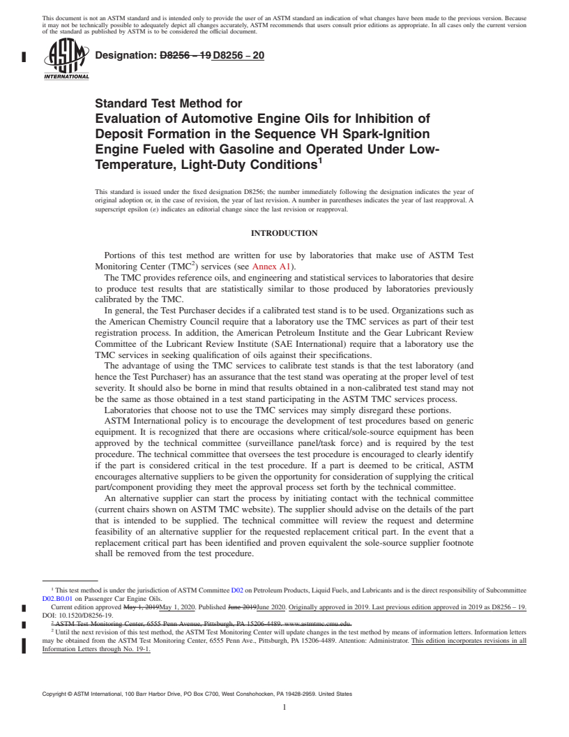 REDLINE ASTM D8256-20 - Standard Test Method for Evaluation of Automotive Engine Oils for Inhibition of Deposit  Formation in the Sequence VH Spark-Ignition Engine Fueled with Gasoline  and Operated Under Low-Temperature, Light-Duty Conditions