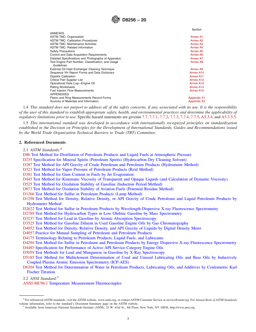 REDLINE ASTM D8256-20 - Standard Test Method for Evaluation of Automotive Engine Oils for Inhibition of Deposit  Formation in the Sequence VH Spark-Ignition Engine Fueled with Gasoline  and Operated Under Low-Temperature, Light-Duty Conditions