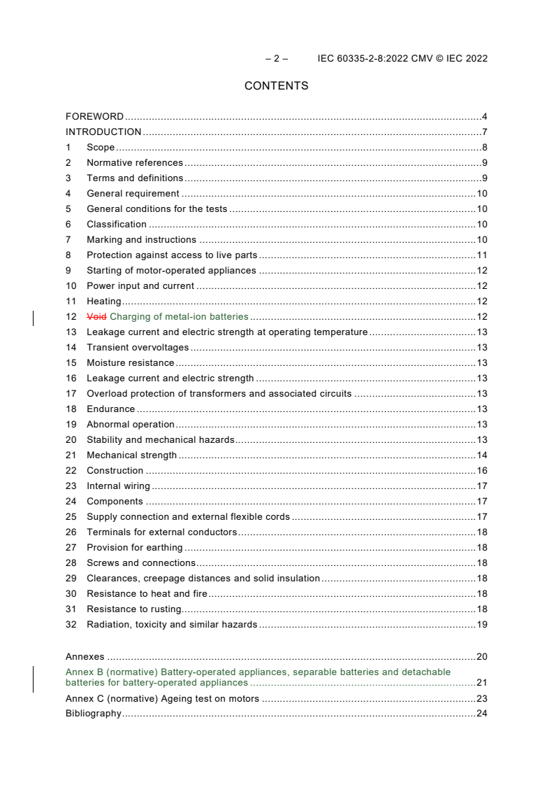 IEC 60335-2-8:2022 REDLINE IEC 60335-2-8:2022 CMV - Household and similar electrical appliances - Safety - Part 2-8: Particular requirements for shavers, hair clippers and similar appliances
Released:10/18/2022
Isbn:9782832258965 - Page 4 preview