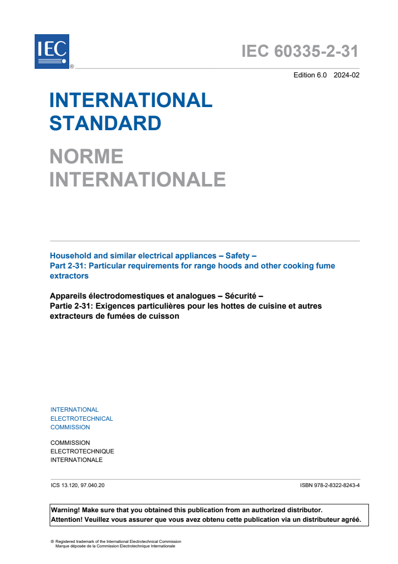 IEC 60335-2-31:2024 - Household and similar electrical appliances - Safety - Part 2-31: Particular requirements for range hoods and other cooking fume extractors
Released:2/15/2024
Isbn:9782832282434