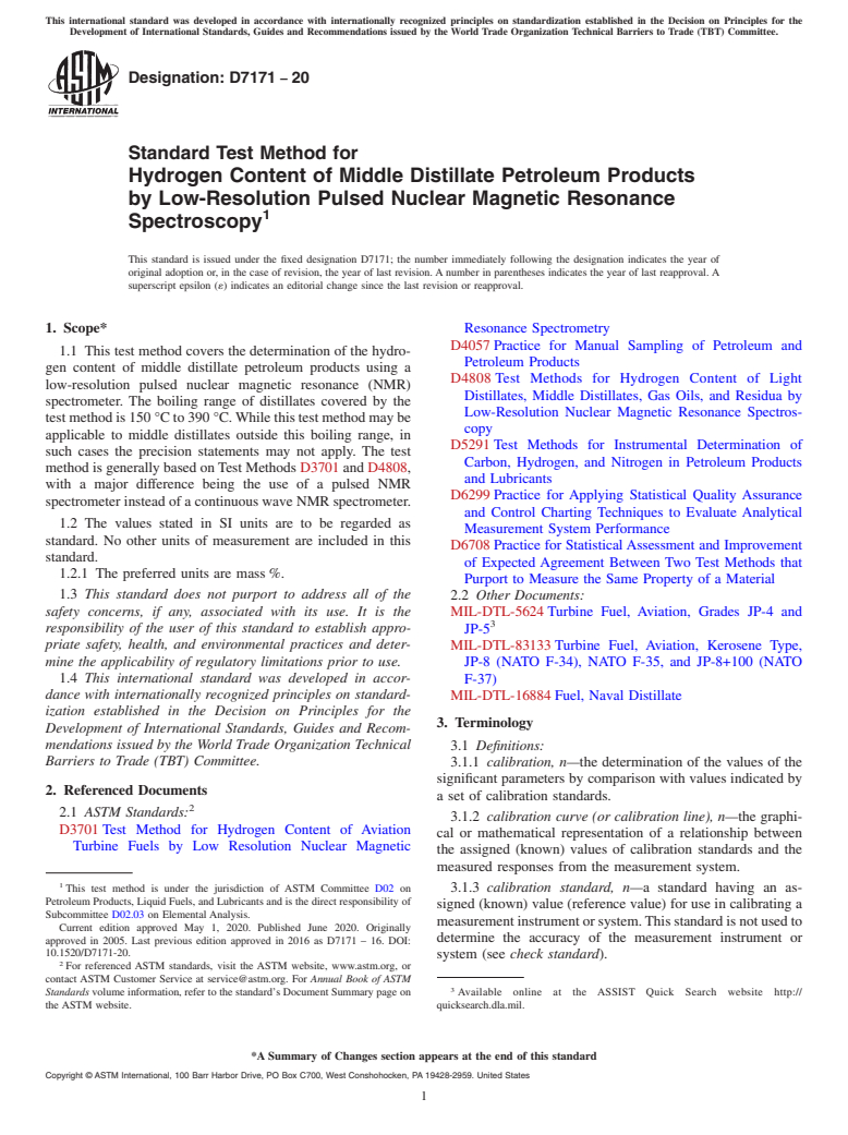 ASTM D7171-20 - Standard Test Method for  Hydrogen Content of Middle Distillate Petroleum Products by  Low-Resolution Pulsed Nuclear Magnetic Resonance Spectroscopy