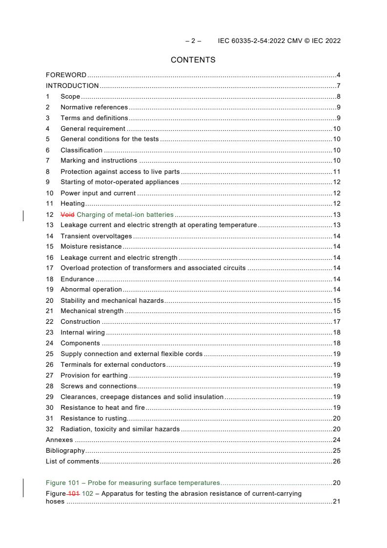 IEC 60335-2-54:2022 REDLINE IEC 60335-2-54:2022 CMV - Household and similar electrical appliances - Safety - Part 2-54: Particular requirements for surface-cleaning appliances for household use employing liquids or steam
Released:10/12/2022 - Page 4 preview