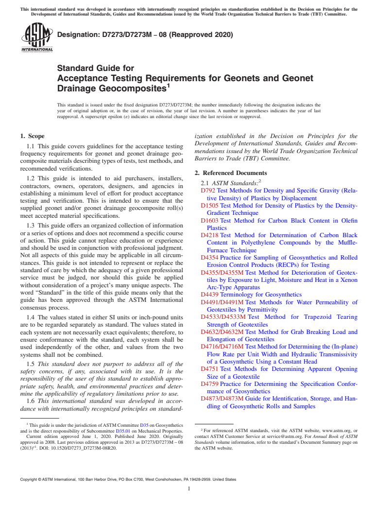 ASTM D7273/D7273M-08(2020) - Standard Guide for Acceptance Testing Requirements for Geonets and Geonet Drainage  Geocomposites